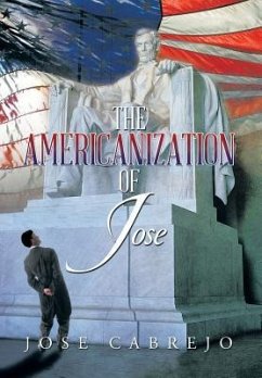 The Americanization of Jose - Cabrejo, Jose