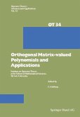 Orthogonal Matrix-valued Polynomials and Applications (eBook, PDF)