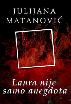Cover Laura nije samo anegdota (eBook, ePUB)