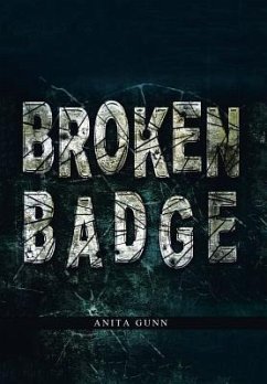 Broken Badge - Gunn, Anita