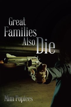 Great Families Also Die - Poplees, Mim