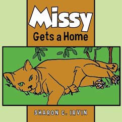 Missy Gets a Home - Irvin, Sharon C.