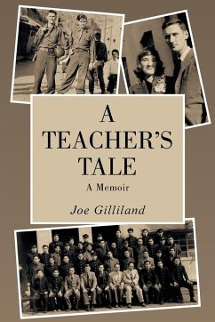 A Teacher's Tale - Gilliland, Joe