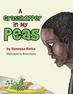 A Grasshopper in My Peas