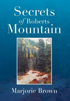 Secrets of Roberts Mountain - Brown, Marjorie