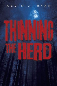 Thinning the Herd - Ryan, Kevin J. Thinning the Herd - Ryan, Kevin J.