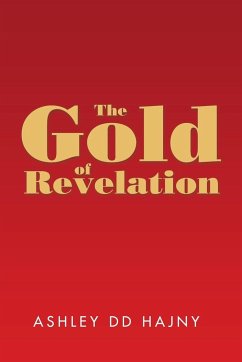 The Gold of Revelation - Hajny, Ashley DD