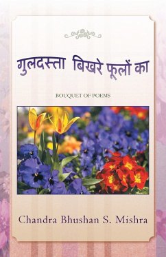 Guldasta Bikhare Foolon Ka - Mishra, Chandra Bhushan S.