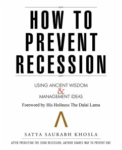 How to Prevent Recession - Khosla, Satya Saurabh