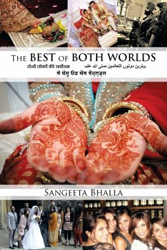 THE BEST OF BOTH WORLDS - Bhalla, Sangeeta