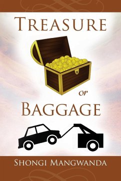 Treasure or Baggage - Mangwanda, Shongi