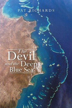The Devil and the Deep Blue Sea - Richards, Pat