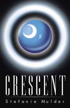 Crescent - Mulder, Stefanie Crescent - Mulder, Stefanie