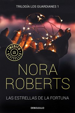 Las estrellas de la fortuna - Roberts, Nora