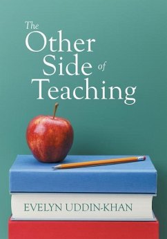 The Other Side of Teaching - Uddin-Khan, Evelyn