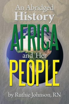 An Abridged History Africa and Her People - Johnson, Ruthie