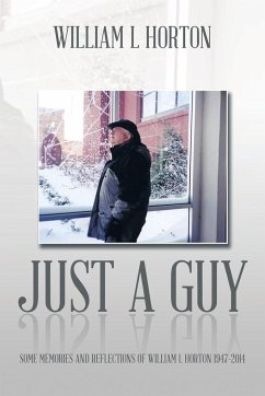 Just a Guy - Horton, William L.