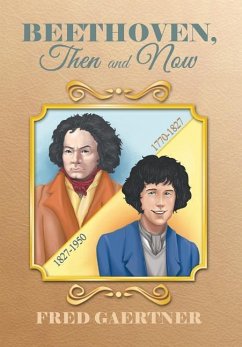 Beethoven, Then and Now - Gaertner, Fred