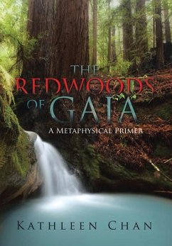 THE REDWOODS OF GAIA - Chan, Kathleen