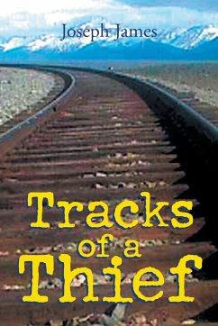 Tracks of a Thief - James, Joseph