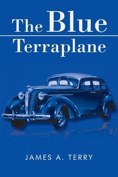 The Blue Terraplane - Terry, James A.
