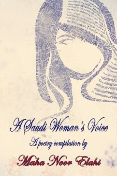A Saudi Woman's Voice - Elahi, Maha Noor