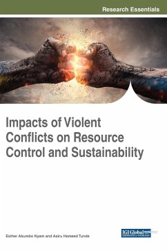 Impacts of Violent Conflicts on Resource Control and Sustainability