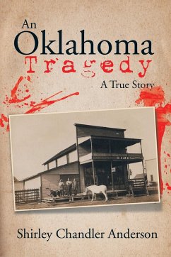 An Oklahoma Tragedy - Anderson, Shirley Chandler