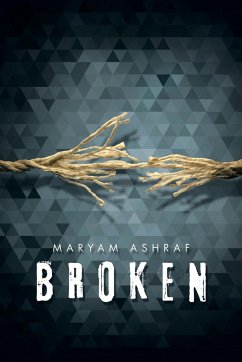 Broken - Ashraf, Maryam