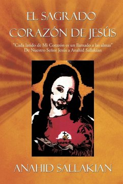 El Sagrado Corazón de Jesús - Sallakian, Anahid