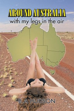 Around Australia with my legs in the air