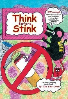 Think Before Stink - Dixon, Kim Kins