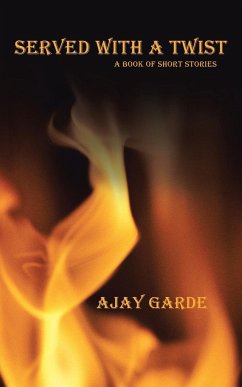 Served with a Twist - Garde, Ajay