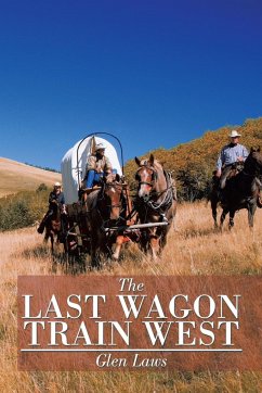 The Last Wagon Train West