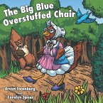 The Big, Blue, Overstuffed Chair The Big, Blue, Overstuffed Chair