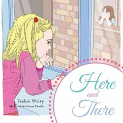 Here and There - Welty, Teakie
