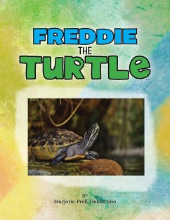 Freddie the Turtle - Demartino, Marjorie Prell