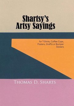 Shartsy's Artsy Sayings