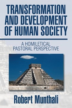 TRANSFORMATION AND DEVELOPMENT OF HUMAN SOCIETY - Munthali, Robert