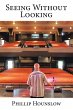 Seeing Without Looking - Bild 1