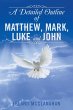 A Detailed Outline of Matthew, Mark,... - Bild 1