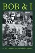 Bob & I - Bild 1