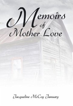 Memoirs of Mother Love - January, Jacqueline McCoy