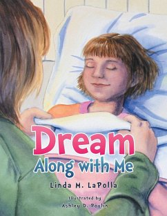 Dream Along with Me - Lapolla, Linda M.