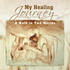 My Healing Journey - Fisher-Odjig, Darla