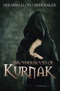 Brotherhood of Kurnak - Bruebaker, Herman Lloyd