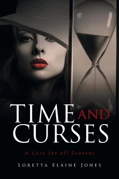 Time and Curses - Jones, Loretta Elaine