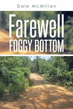 Farewell Foggy Bottom - McMillan, Dale