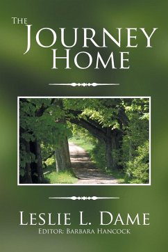 The Journey Home - Dame, Leslie L.