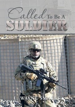 Called to Be a Soldier - Smalls, L. Wayne